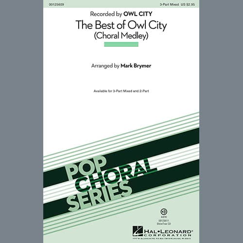 The Best of Owl City (Choral Medley) (arr. Mark Brymer)
