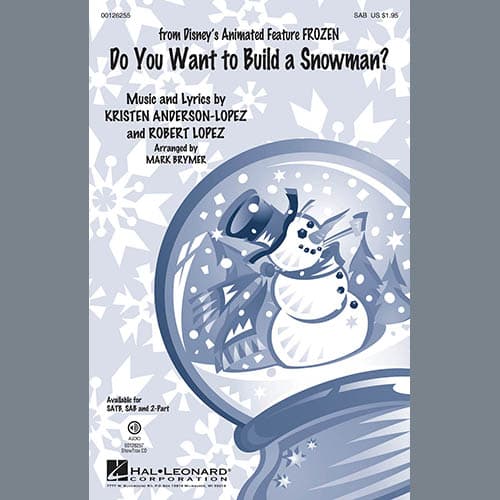 Do You Want To Build A Snowman? (from Frozen) (arr. Mark Brymer)
