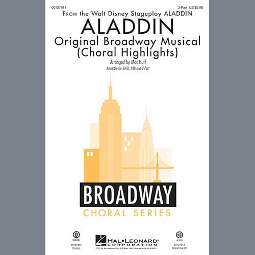 Aladdin (Choral Highlights) (from Aladdin: The Broadway Musical) (arr. Mac Huff)