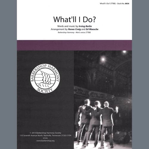 What'll I Do? (arr. Ed Waesche, Renee Craig)