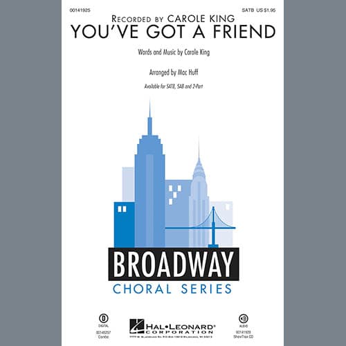 You've Got A Friend (arr. Mac Huff)