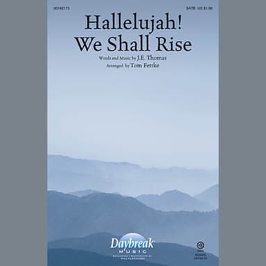 Hallelujah! We Shall Rise