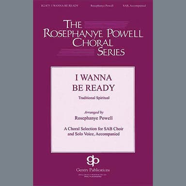 I Wanna Be Ready (arr. William C. Powell)