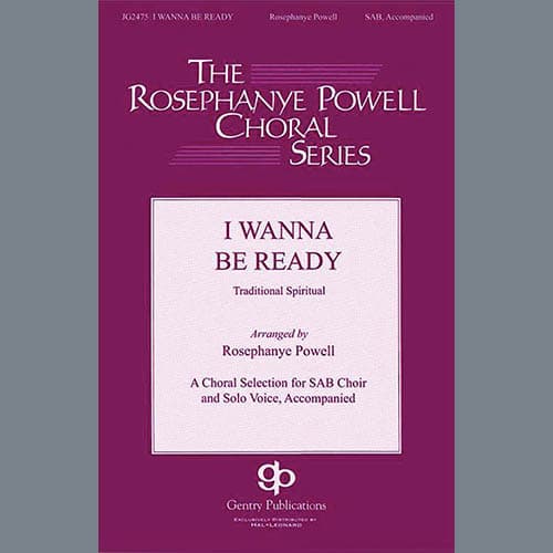 I Wanna Be Ready (arr. William C. Powell)