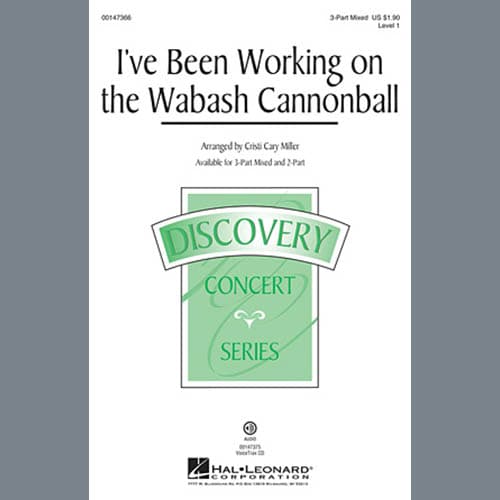 I've Been Working On The Wabash Cannonball