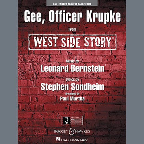 Gee, Officer Krupke (from West Side Story) (arr. Paul Murtha) - Baritone T.C.