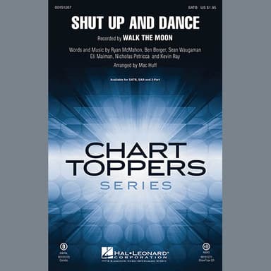 Shut Up and Dance (arr. Mac Huff) - Synthesizer