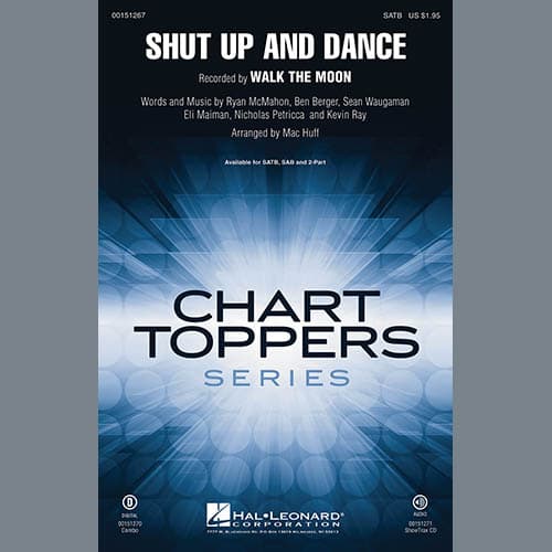 Shut Up and Dance (arr. Mac Huff) - Synthesizer