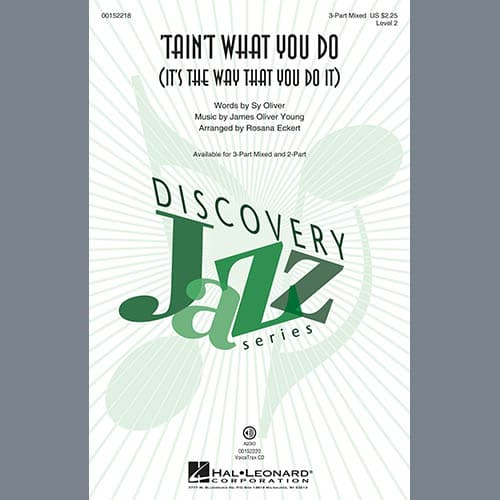 'Tain't What You Do (It's The Way That Cha Do It) (arr. Rosana Eckert)