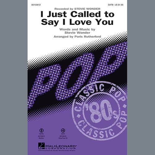 I Just Called to Say I Love You (arr. Paris Rutherford)