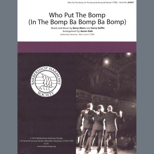 Who Put The Bomp (In The Bomp Ba Bomp Ba Bomp) (arr. Aaron Dale)