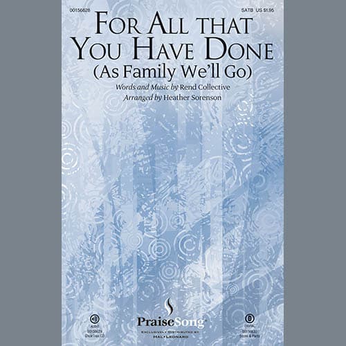 For All That You Have Done (As Family We'll Go)