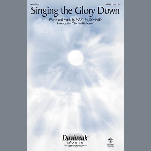 Singing The Glory Down