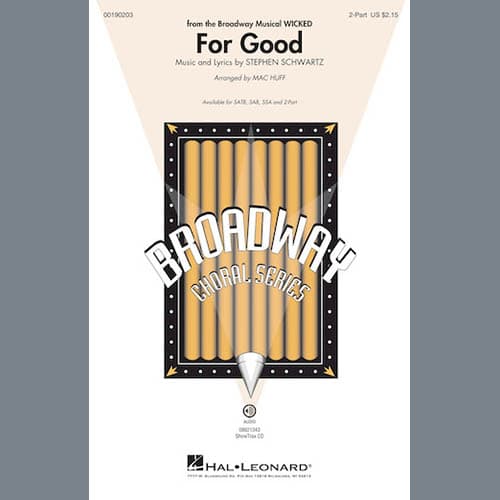 For Good (from Wicked) (arr. Mac Huff)