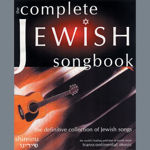 The Complete Jewish Songbook (The Definitive Collection of Jewish Songs)