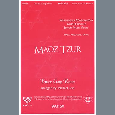 Maoz Tsur (Rock of Ages) (arr. Michael Levi)