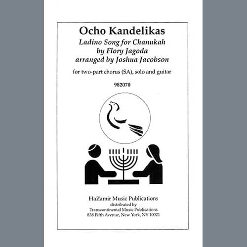 Ocho Kandelikas (arr. Joshua Jacobson)