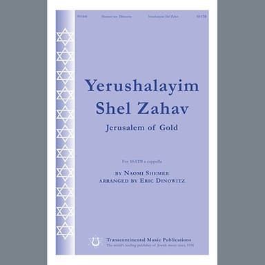 Y'rushalayim Shel Zahav (Jerusalem Of Gold) (arr. Eric Dinowitz)