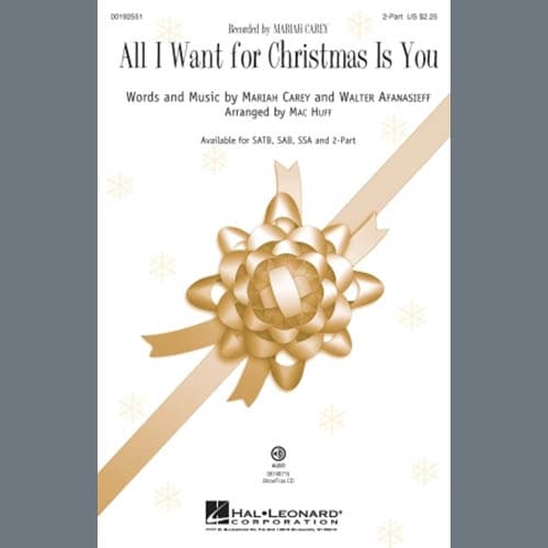 All I Want For Christmas Is You (arr. Mac Huff)