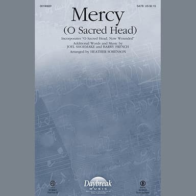 Mercy (O Sacred Head) (with "O Sacred Head, Now Wounded")