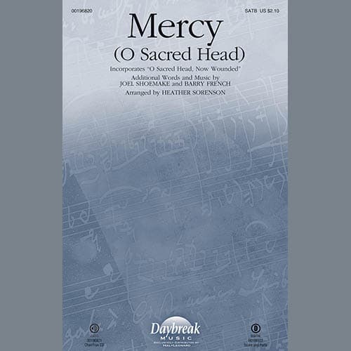 Mercy (O Sacred Head) (with "O Sacred Head, Now Wounded")