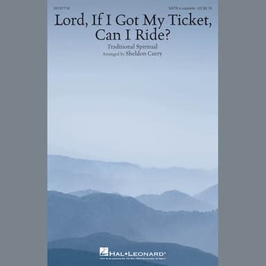 Lord, If I Got My Ticket, Can I Ride?