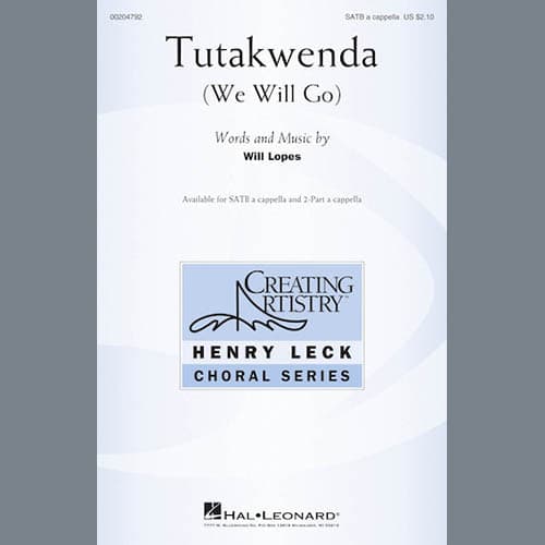 Tutakwenda (We Will Go)
