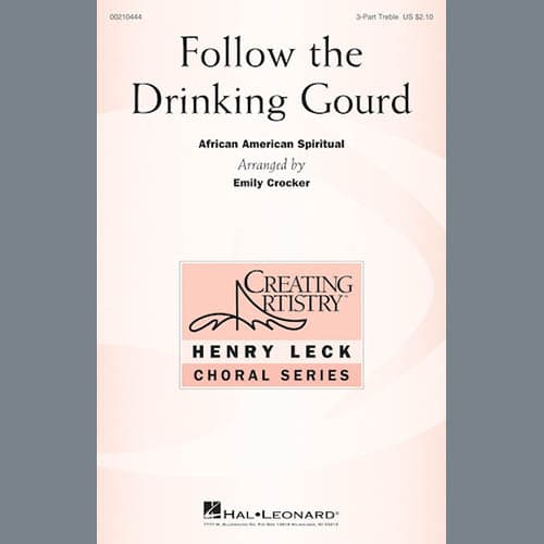 Follow the Drinking Gourd