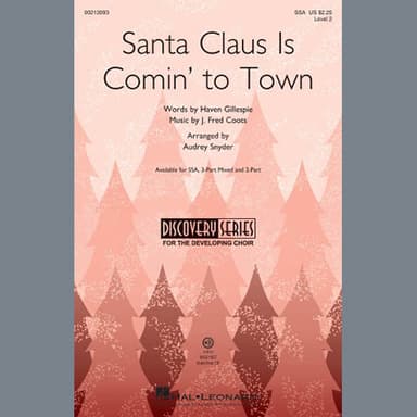Santa Claus Is Comin' To Town (arr. Audrey Snyder)