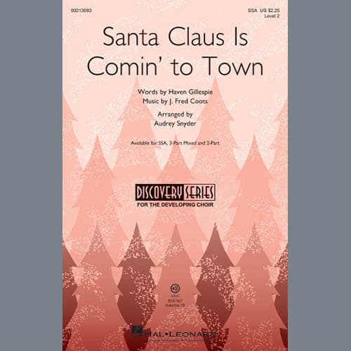 Santa Claus Is Comin' To Town (arr. Audrey Snyder)
