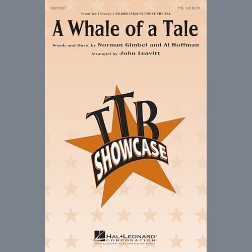 A Whale Of A Tale (from 20,000 Leagues Under The Sea) (arr. John Leavitt)