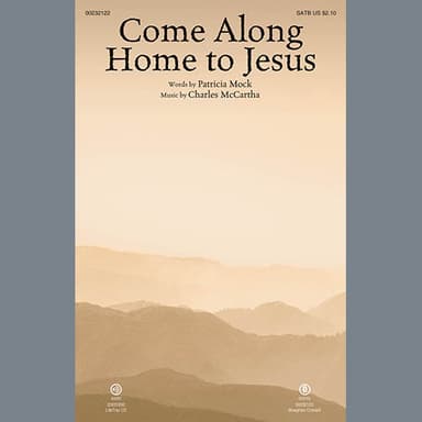 Come Along Home to Jesus