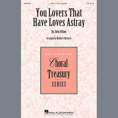 You Lovers That Have Loves Astray