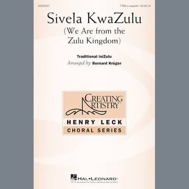 Sivela KwaZulu (We Are from the Zulu Kingdom)