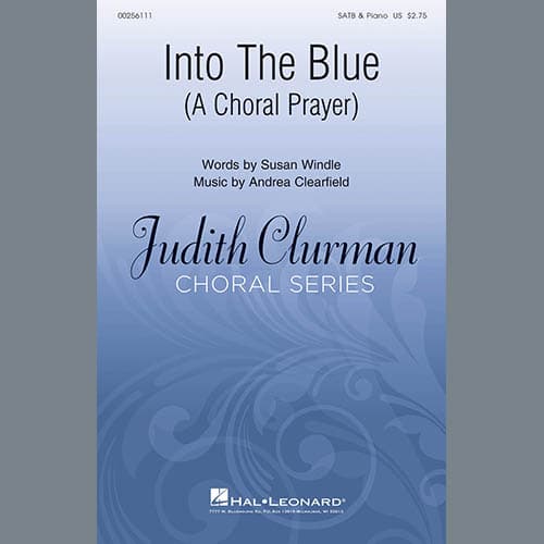 Into The Blue: A Choral Prayer