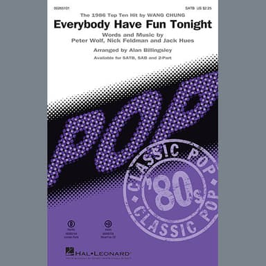 Everybody Have Fun Tonight (arr. Alan Billingsley)