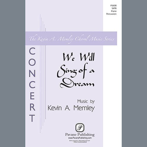 We Will Sing Of A Dream