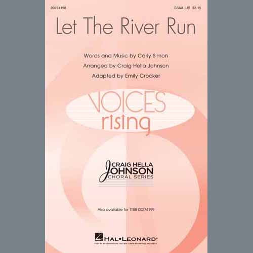 Let The River Run (arr. Craig Hella Johnson)