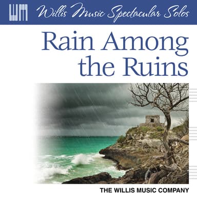 Rain Among The Ruins