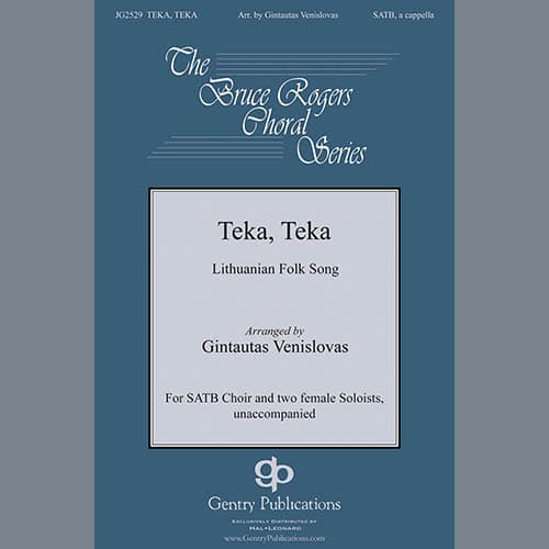 Teka, Teka (arr. Gintautas Venislovas)