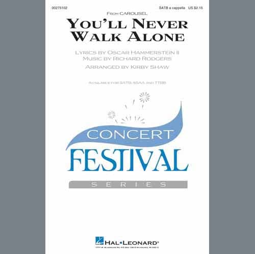 You'll Never Walk Alone (from Carousel) (arr. Kirby Shaw)