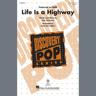 Life Is a Highway (featured in CARS)