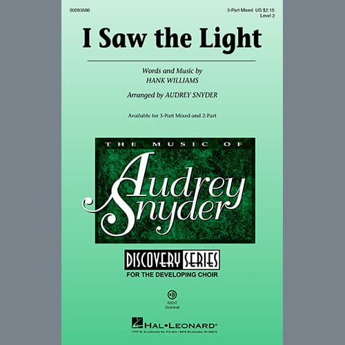 I Saw The Light (arr. Audrey Snyder)