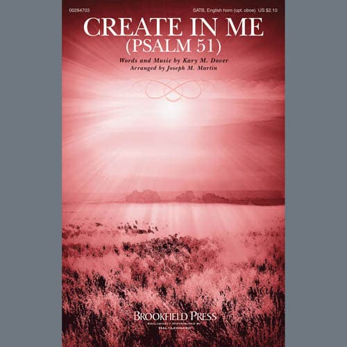 Create In Me (Psalm 51) (arr. Joseph M. Martin)