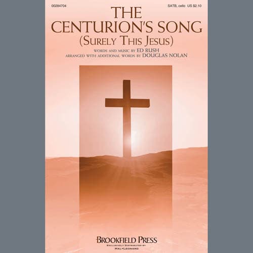 The Centurion's Song (Surely This Jesus)