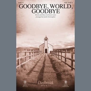 Goodbye, World, Goodbye (arr. Keith Christopher) - Trombone