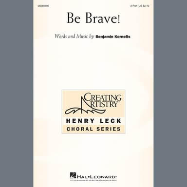 Be Brave!