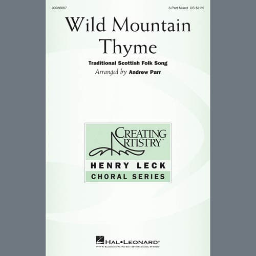 Wild Mountain Thyme (arr. Andrew Parr)