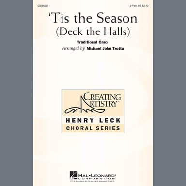 'Tis The Season (Deck The Halls) (arr. Michael John Trotta)