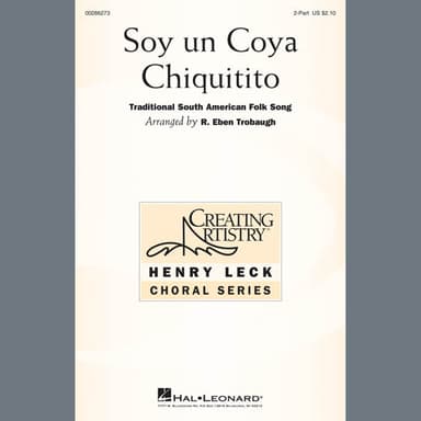 Soy Un Coya Chiquitito (arr. R. Eben Trobaugh)